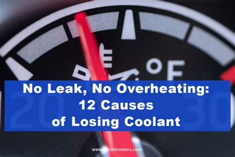 No Leak, No Overheating: (12 Causes of Losing。